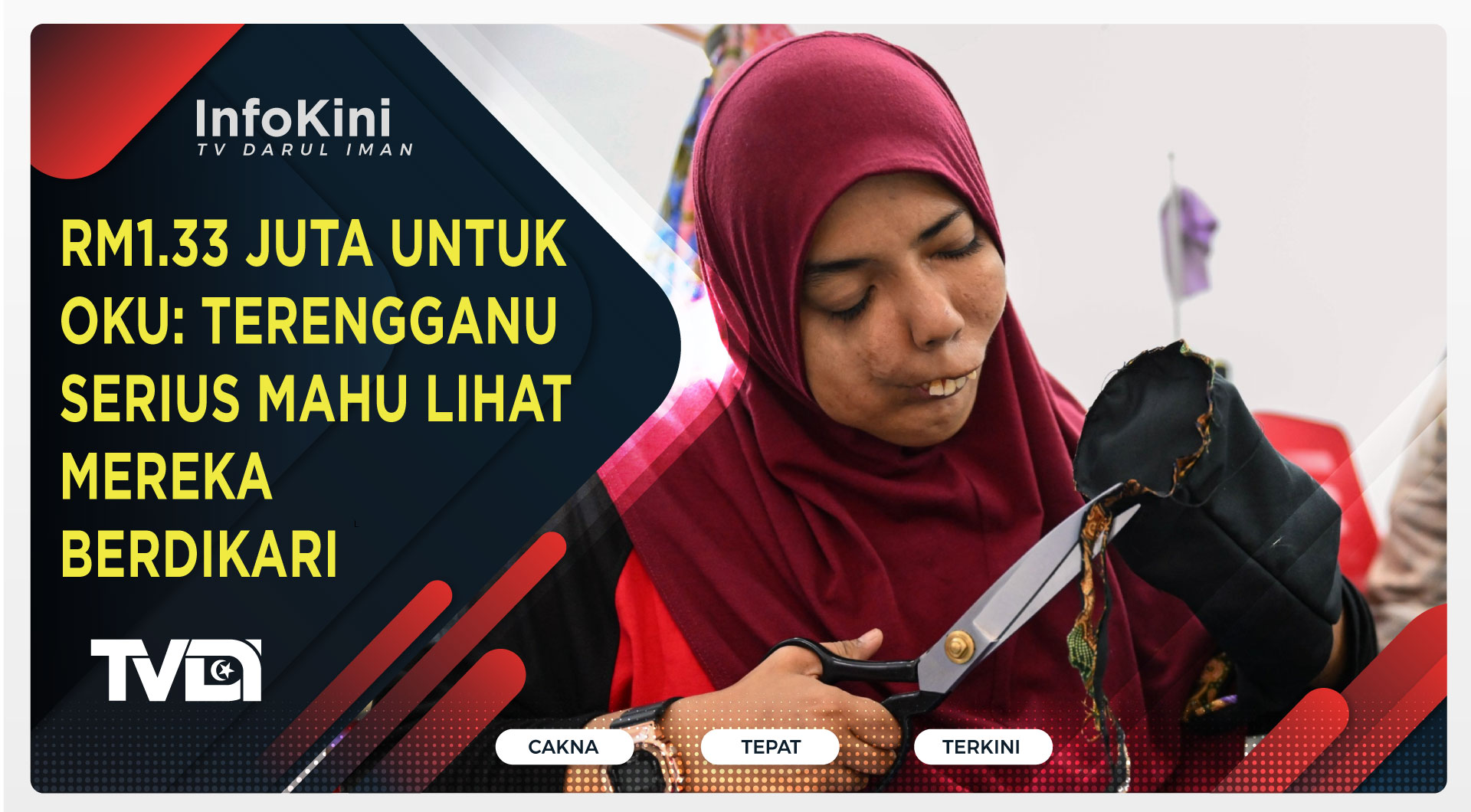 RM1.33 Juta Untuk OKU: Terengganu Serius Mahu Lihat Mereka Berdikari