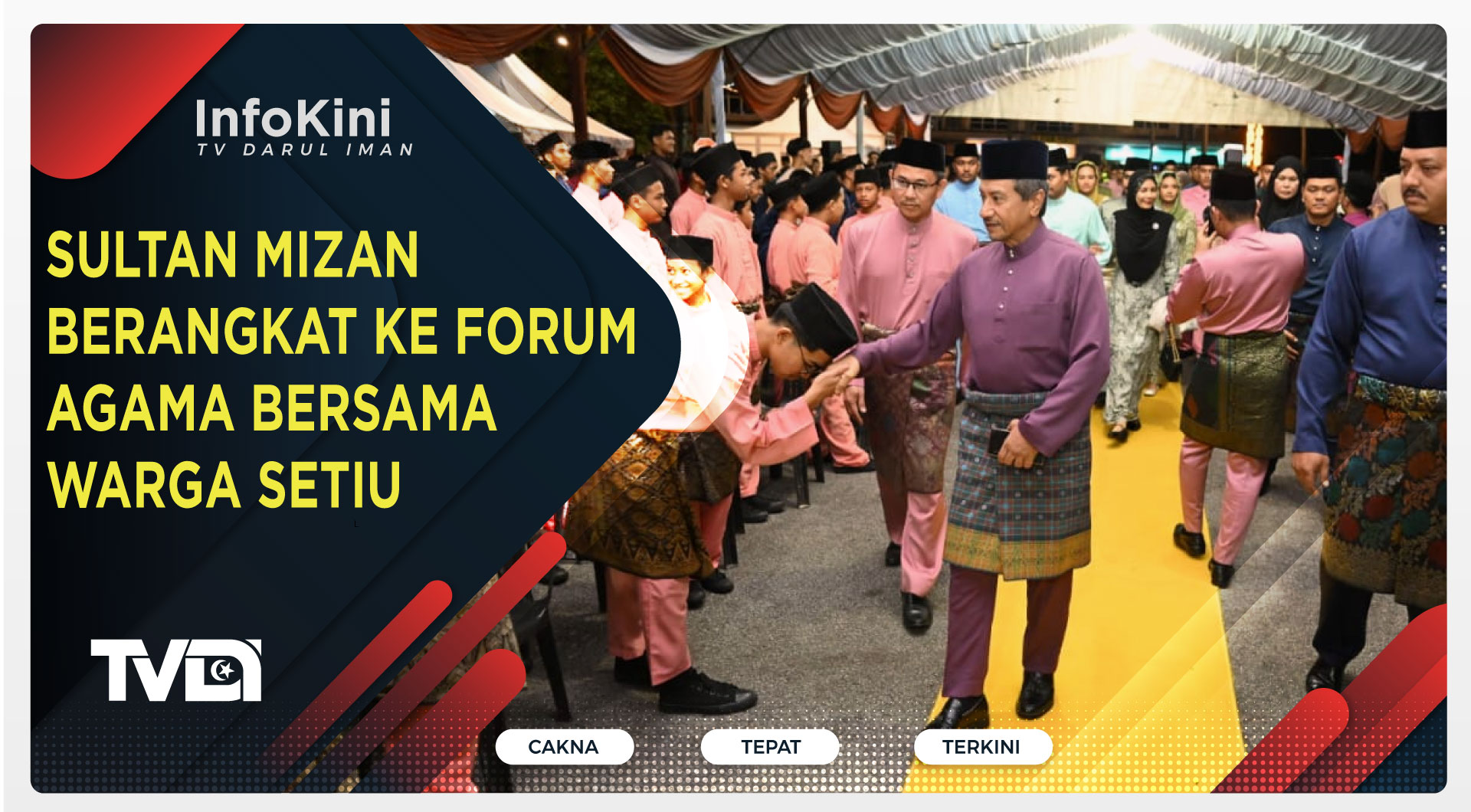 Sultan Mizan Berangkat Ke Forum Agama Bersama Warga Setiu