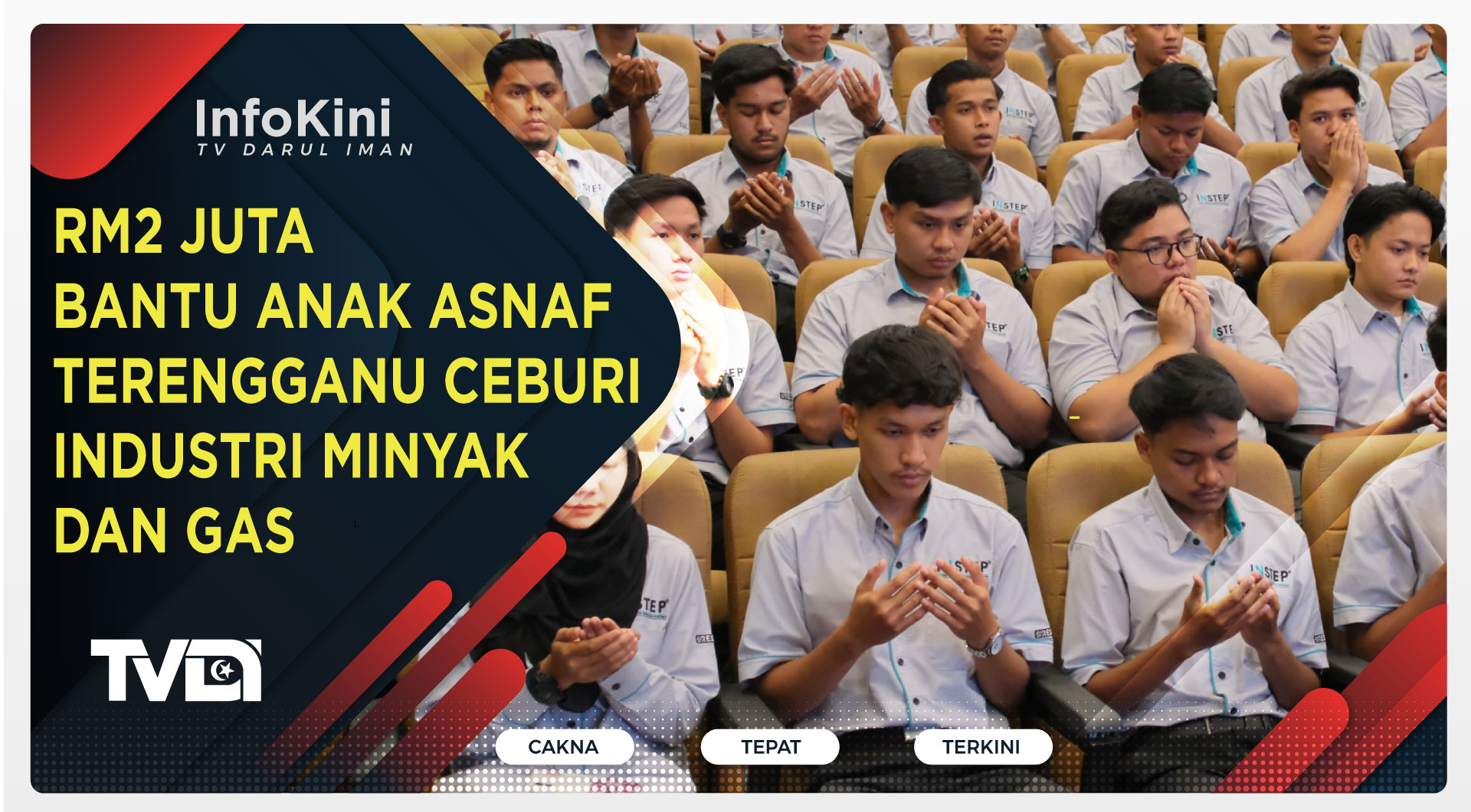 RM2 Juta Bantu Anak Asnaf Terengganu Ceburi Industri Minyak dan Gas