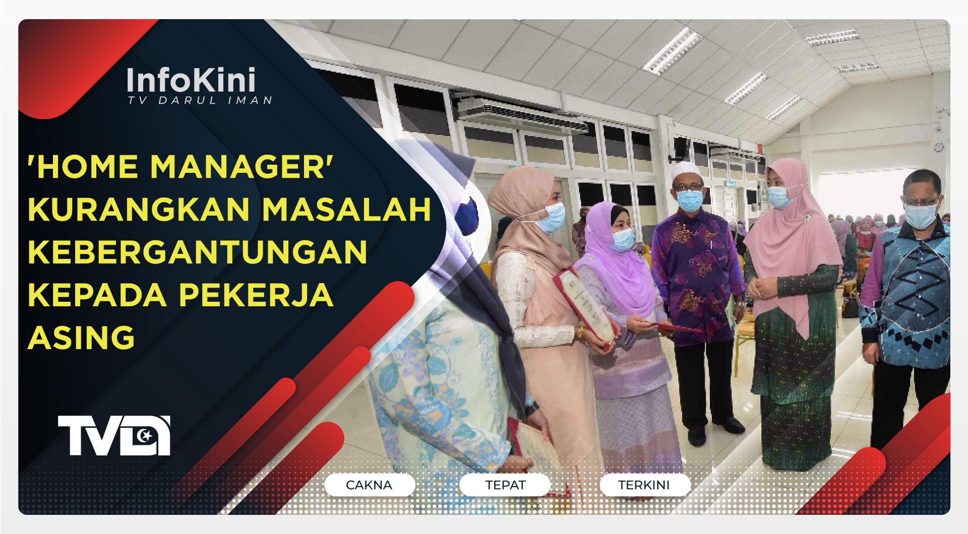 'Home Manager' Kurangkan Masalah Kebergantungan Kepada Pekerja Asing