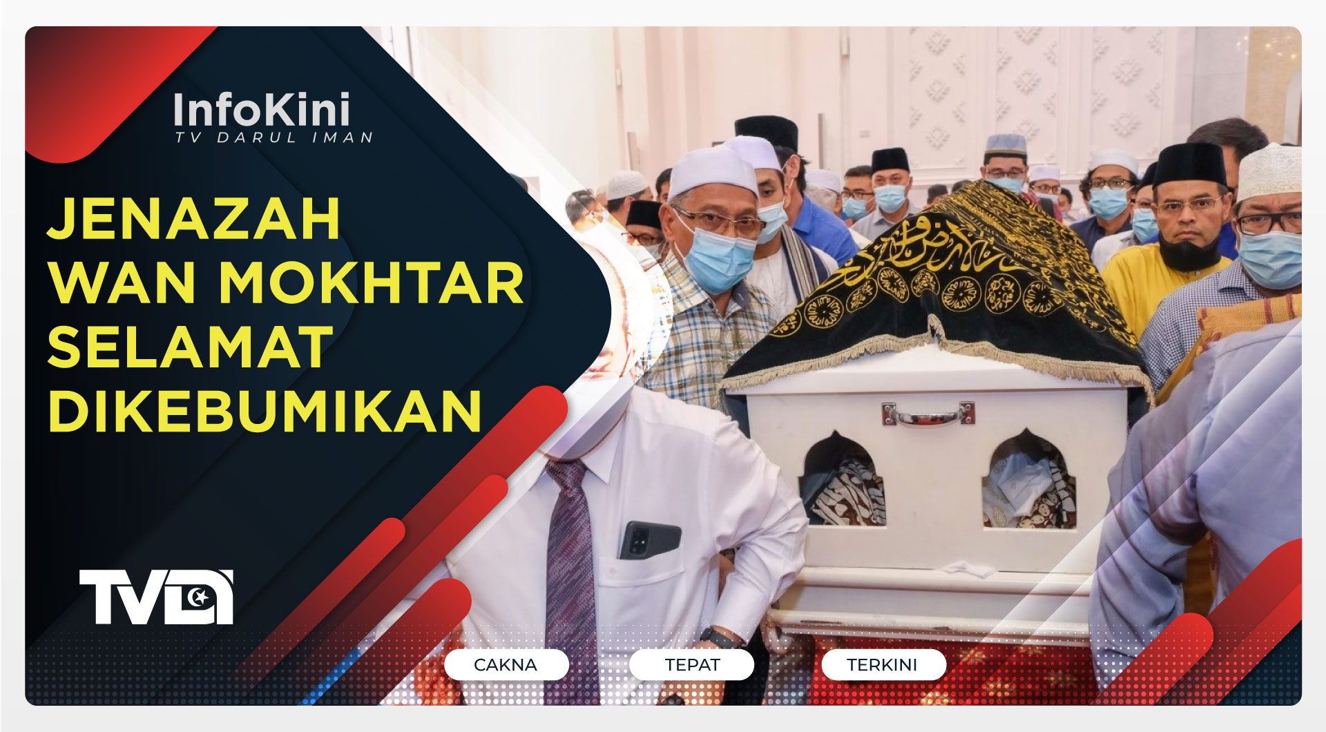 Jenazah Wan Mokhtar Selamat Dikebumikan