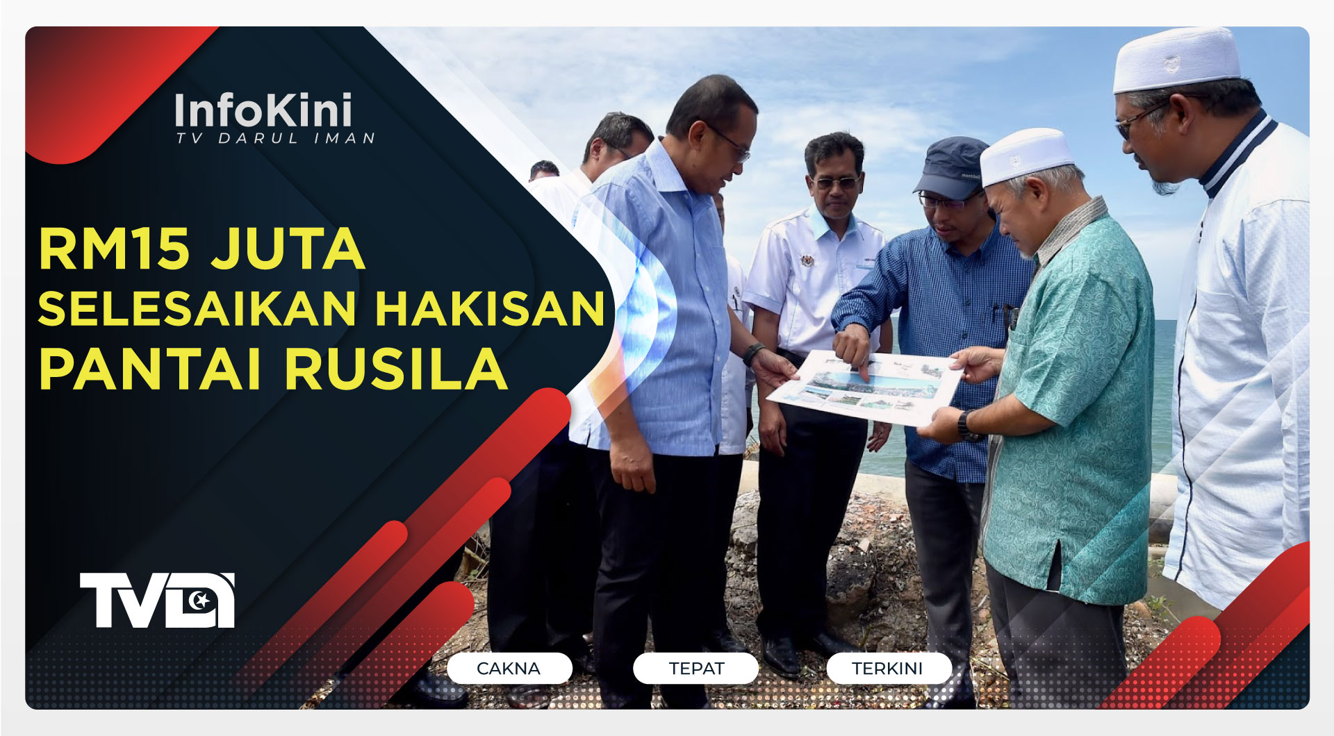RM15 Juta Selesaikan Hakisan Pantai Rusila