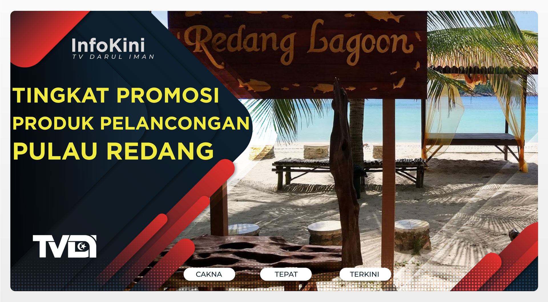 Tingkat Promosi Produk Pelancongan Pulau Redang