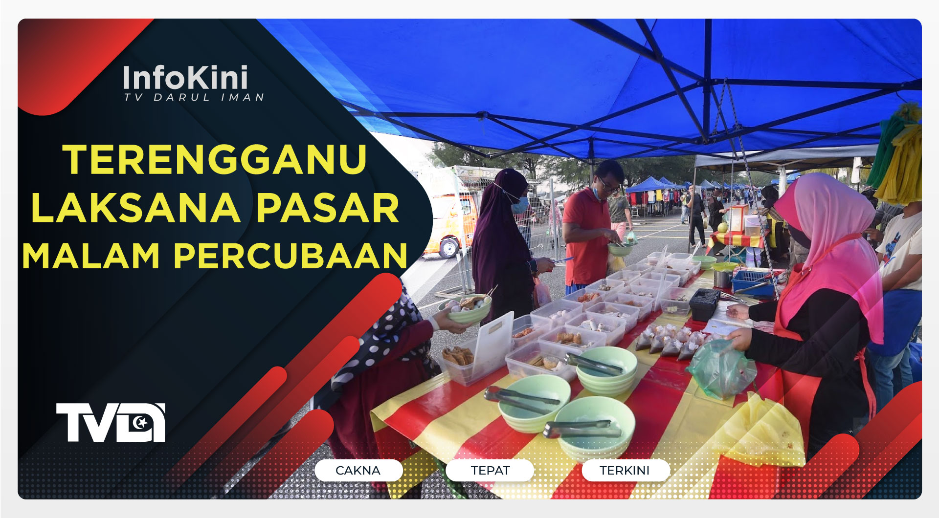 Terengganu Laksana Pasar Malam Percubaan