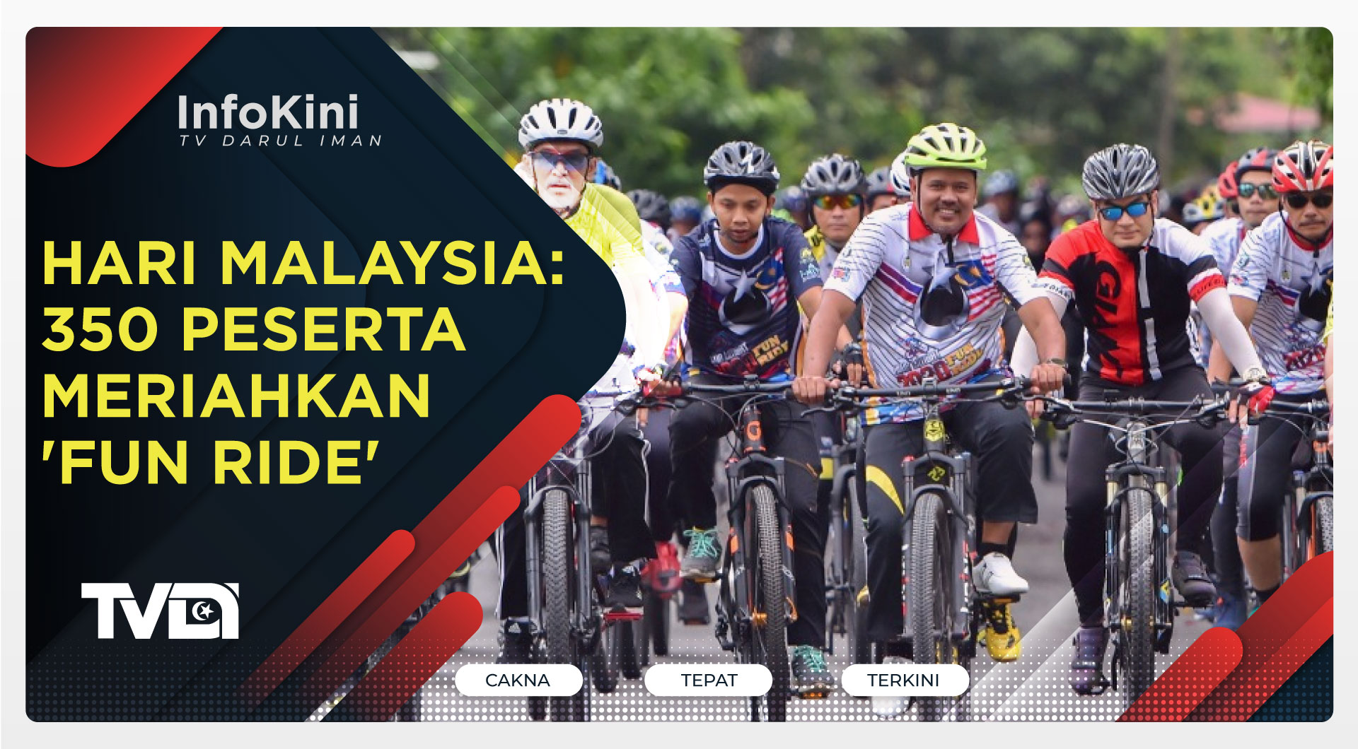 Hari Malaysia : 350 Peserta Meriahkan 'Fun Ride'