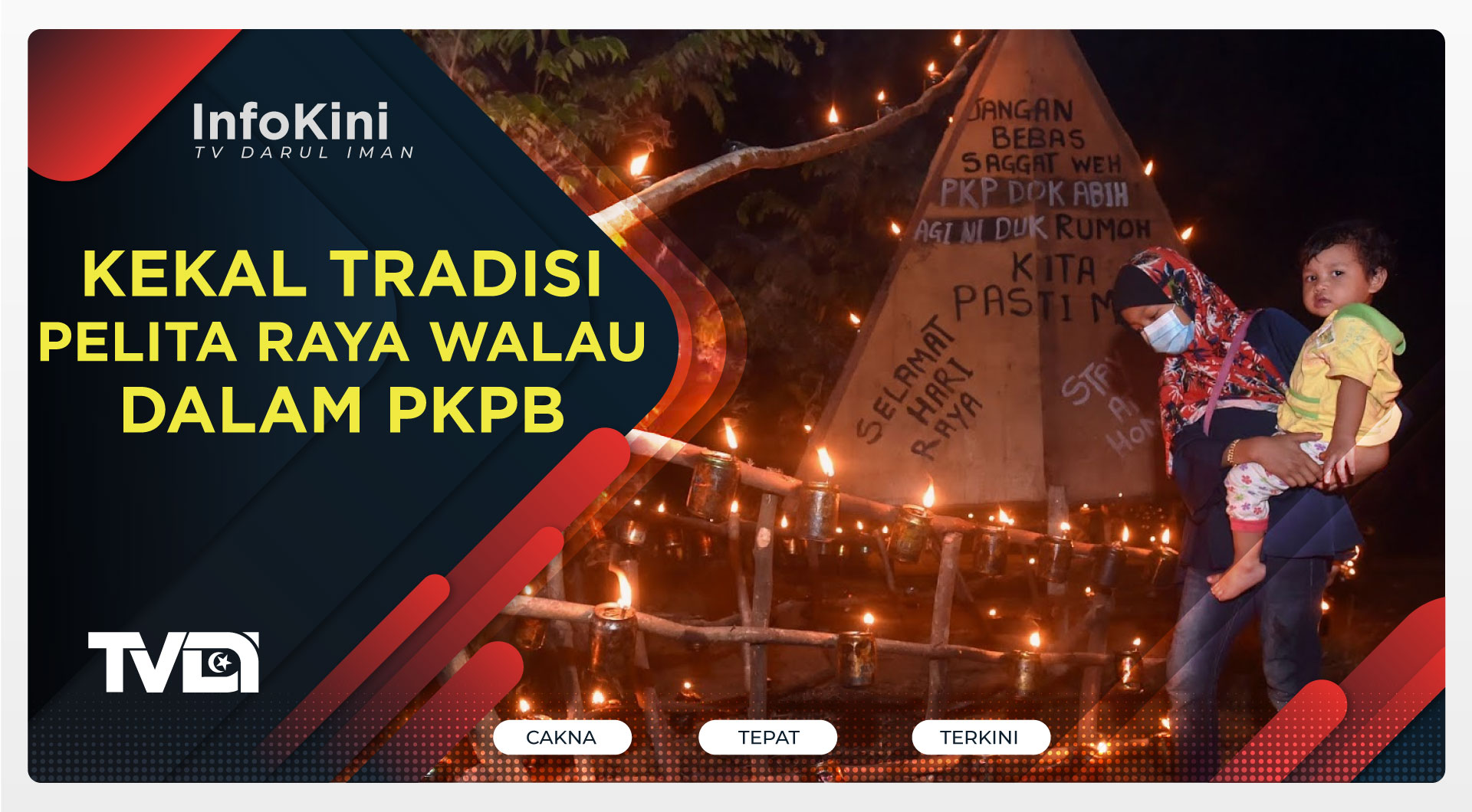 Kekal Tradisi Pelita Raya Walau Dalam PKPB