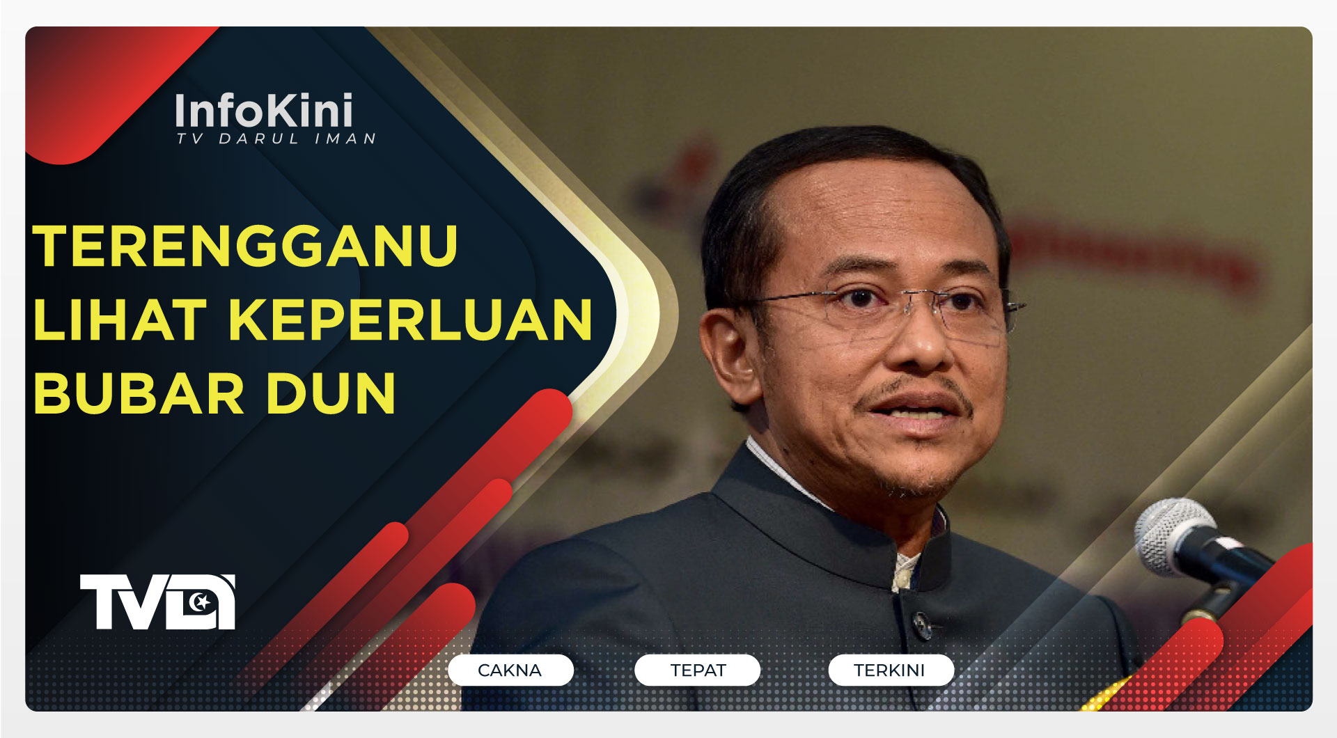 Terengganu Lihat Keperluan Bubar DUN