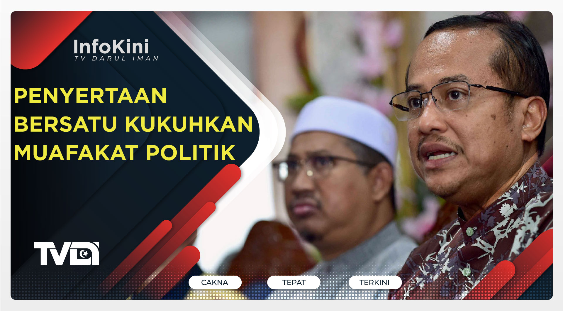 Penyertaan Bersatu Kukuhkan Muafakat Politik