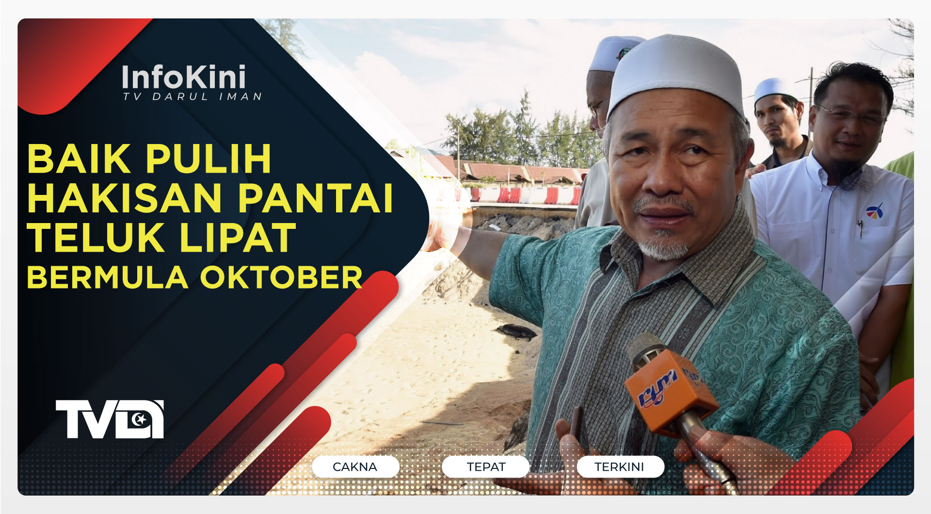 Baik Pulih Hakisan Pantai Teluk Lipat Bermula Oktober