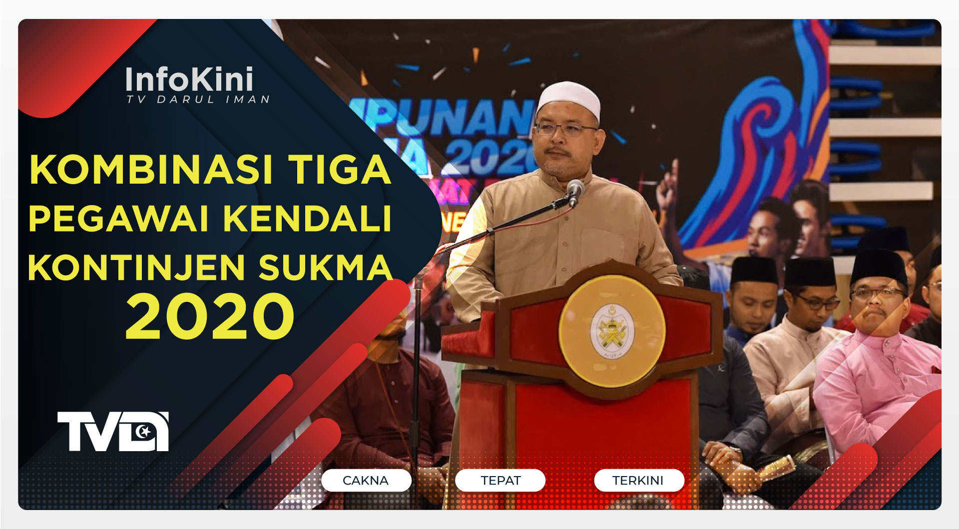 Kombinasi Tiga Pegawai Kendali Kontinjen SUKMA 2020