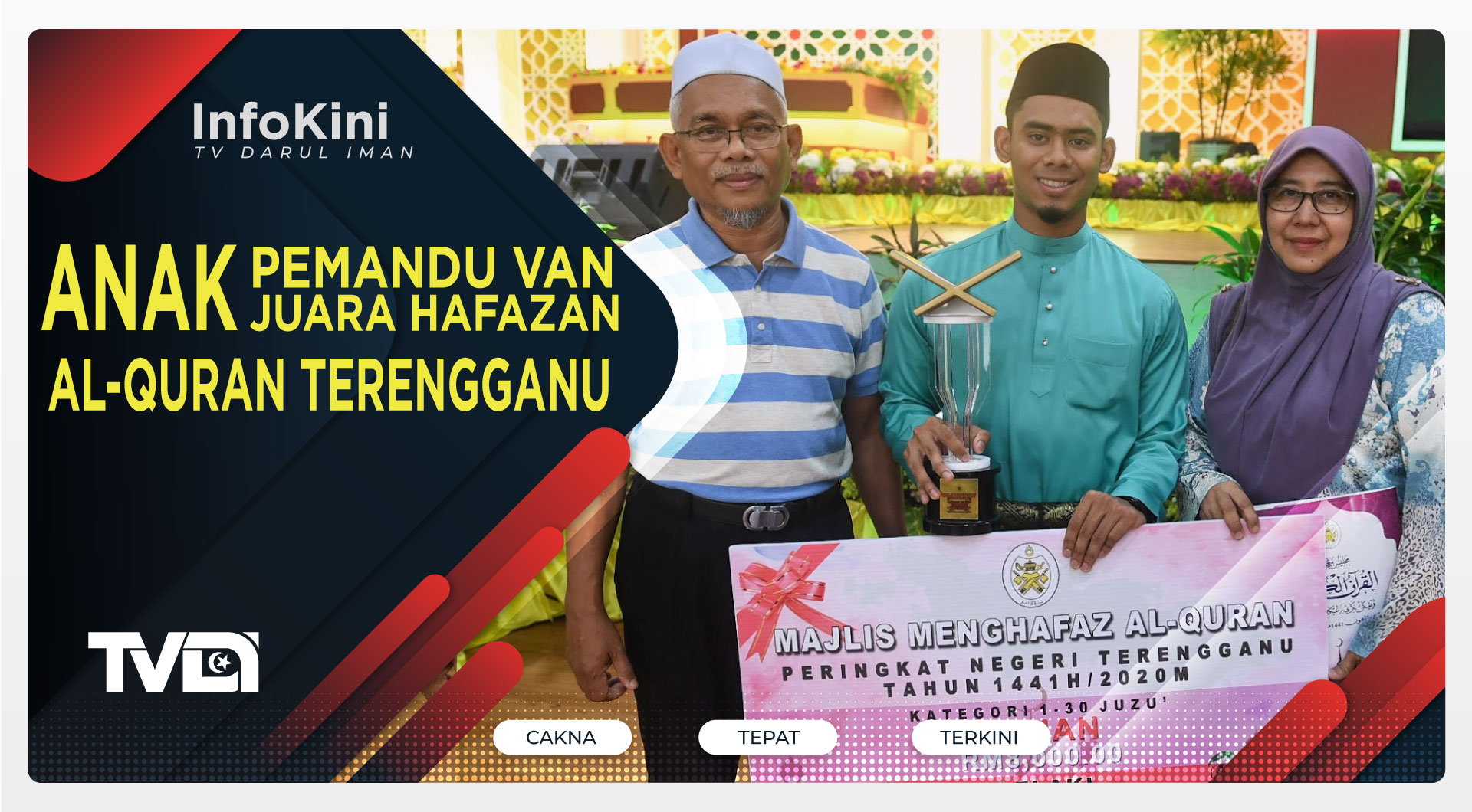 Anak Pemandu Van Juara Hafazan Al-Quran Terengganu
