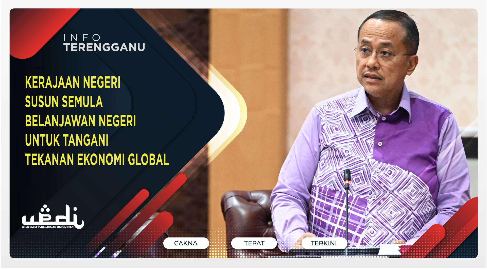 Kerajaan Negeri Susun Semula Belanjawan Negeri Untuk Tangani Tekanan Ekonomi Global