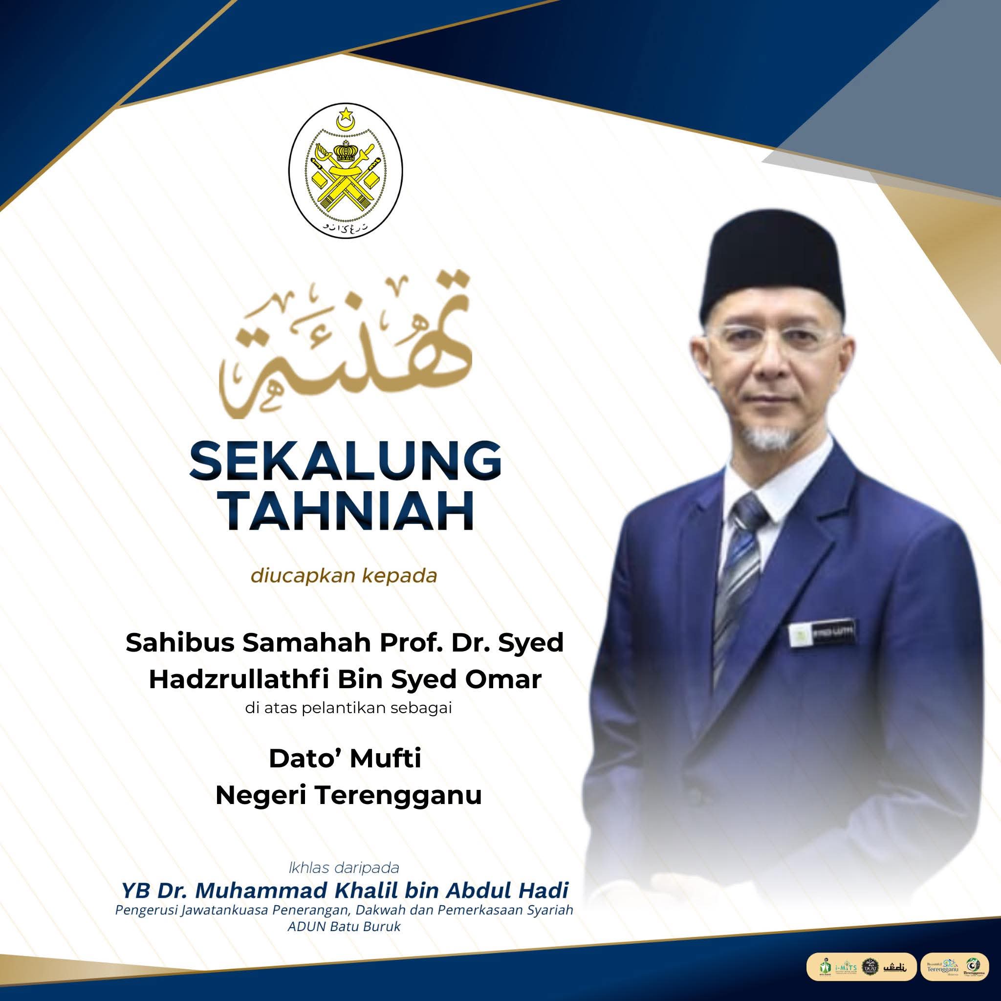 Syed Hadzrullathfi Dilantik Mufti Negeri Terengganu