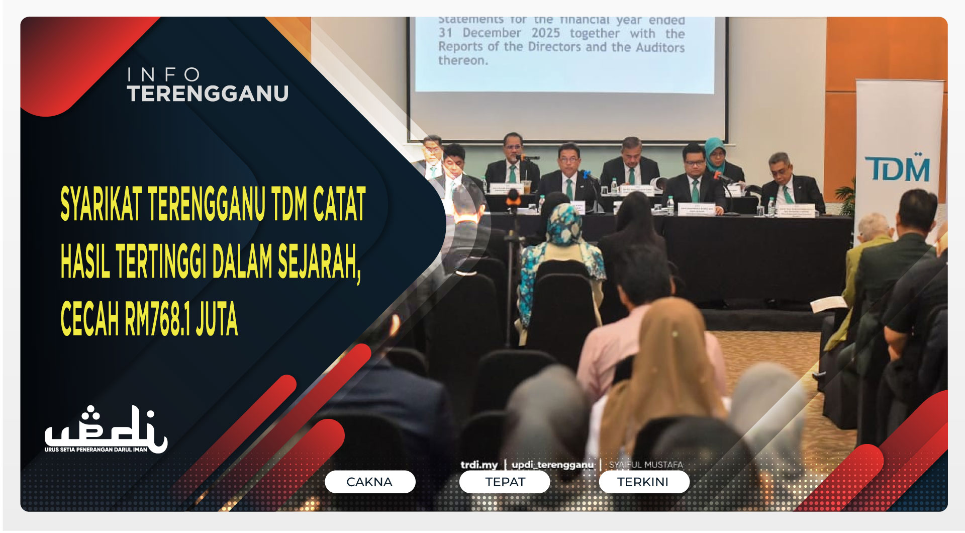 Syarikat Terengganu TDM Catat Hasil Tertinggi Dalam Sejarah, Cecah RM768.1 Juta