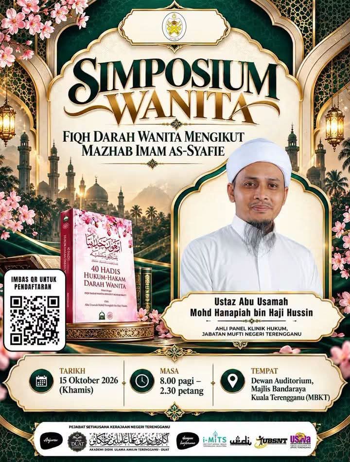 SIMPOSIUM WANITA : FIQH DARAH WANITA MENGIKUT MAZHAB IMAM AS-SYAFIE