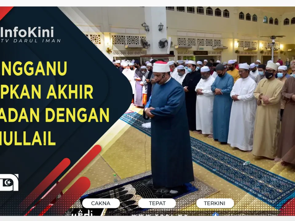 Terengganu Hidupkan Akhir Ramadan Dengan Qiamullail