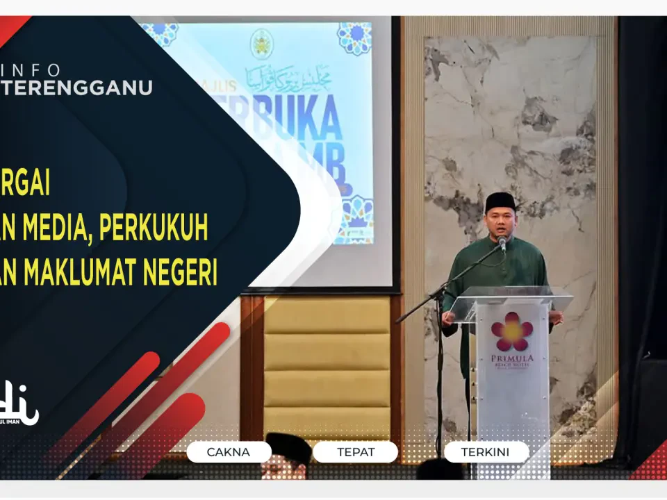 UPDI Hargai Peranan Media, Perkukuh Hebahan Maklumat Negeri