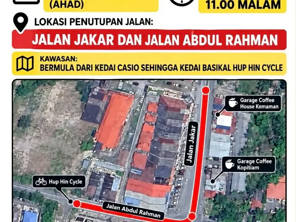 Jalan Jakar dan Jalan Abdul Rahman Ditutup 18 Oktober Bagi Penggambaran